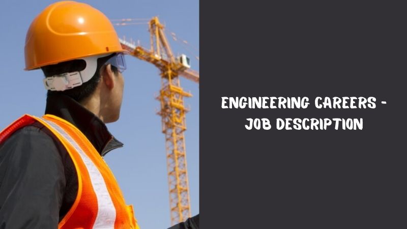 Engineering Careers — Job Description