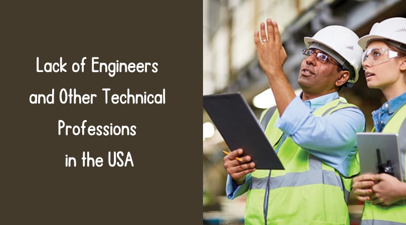 Lack of Engineers and Other Technical Professions in the USA