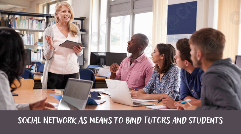 Social Network As Means to Bind Tutors and Students